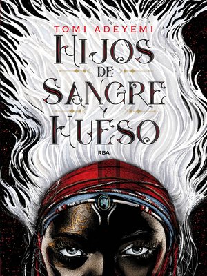 cover image of Hijos de sangre y hueso (El legado de Orïsha 1)
